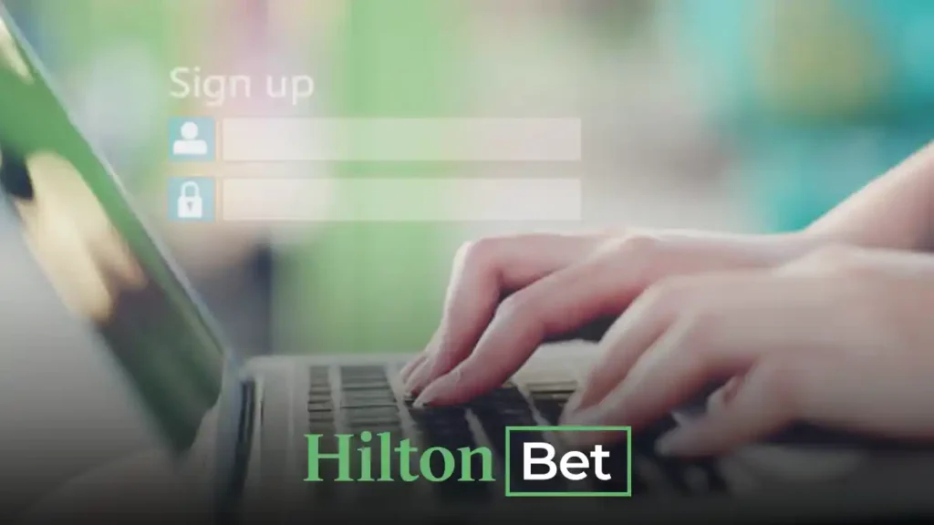 Hiltonbet üyelik